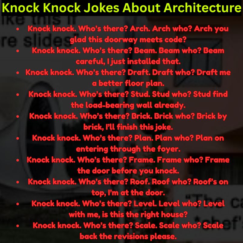 Knock Knock Jokes About Architecture