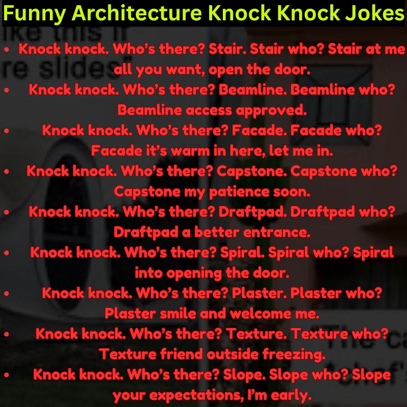 Funny Architecture Knock Knock Jokes