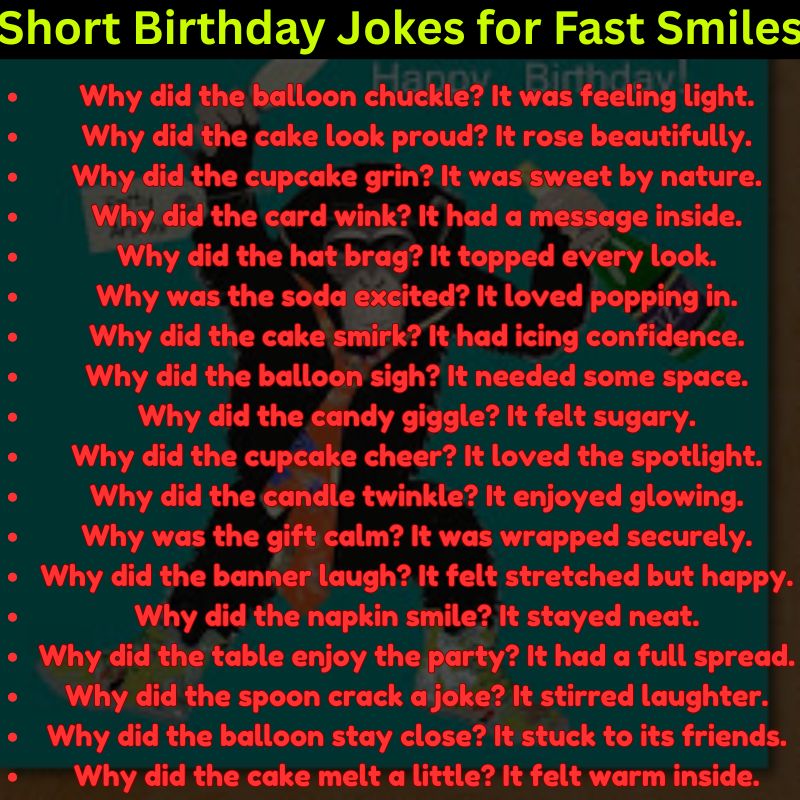 Short Birthday Jokes for Fast Smiles