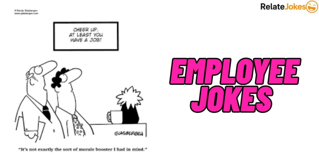 500+ Employee Jokes for Quick Workday Laughs