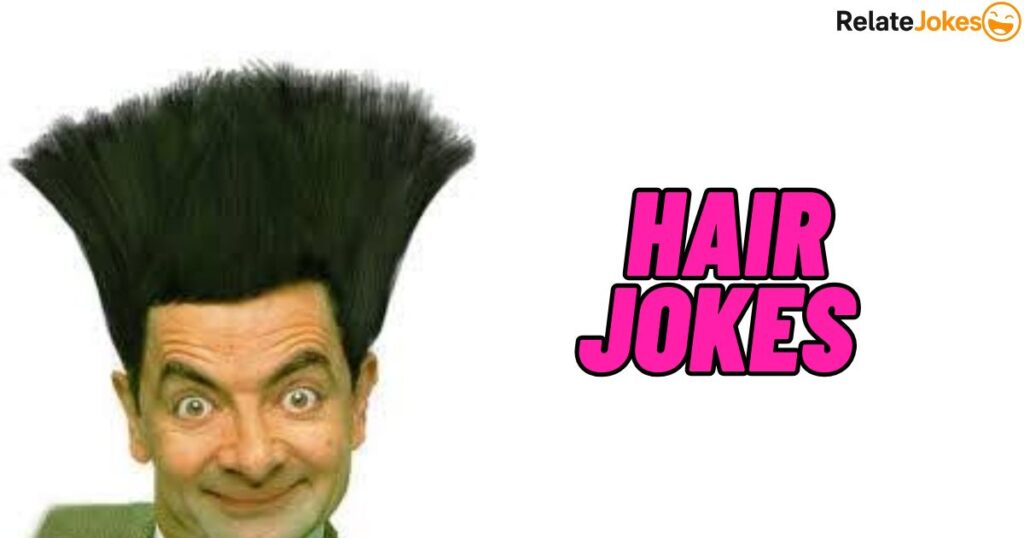 450+ Hair Jokes Hilarious One-Liners for Every Stylist
