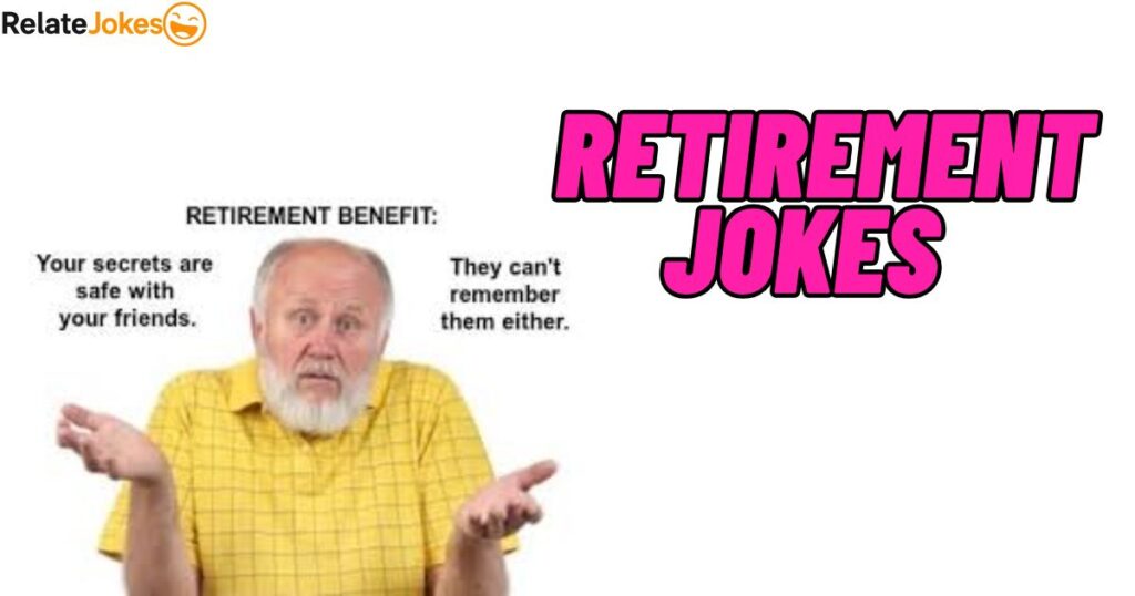 500+ Retirement Jokes That Make Office Farewells Fun
