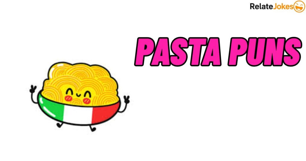 600+ Pasta Puns That Are Im-pasta-bly Hilarious and Fun