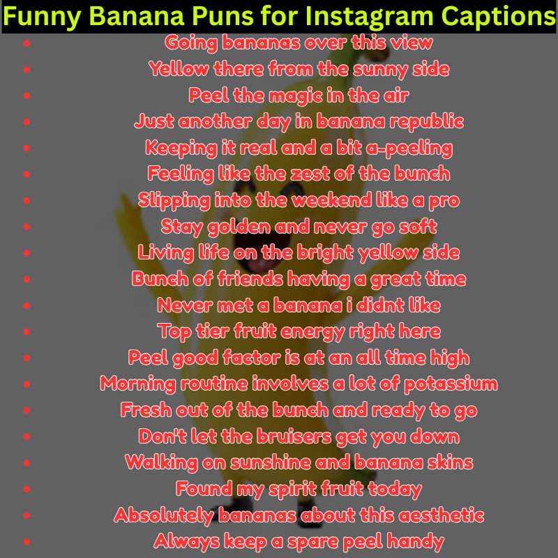 Funny Banana Puns for Instagram Captions