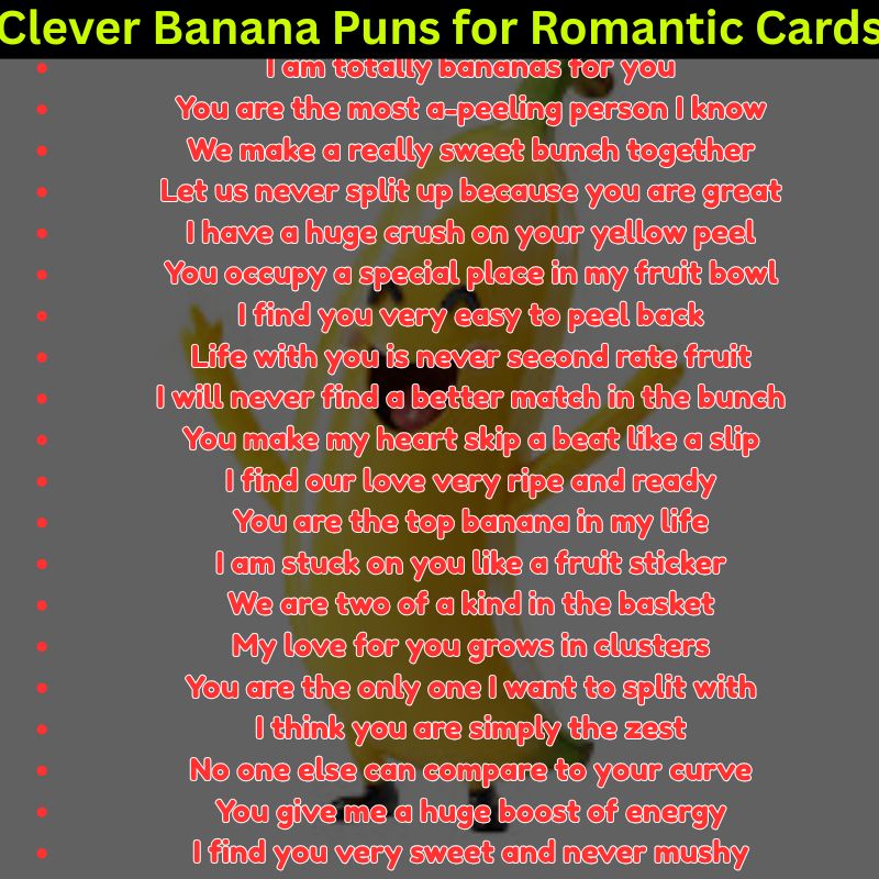 Clever Banana Puns for Romantic Cards