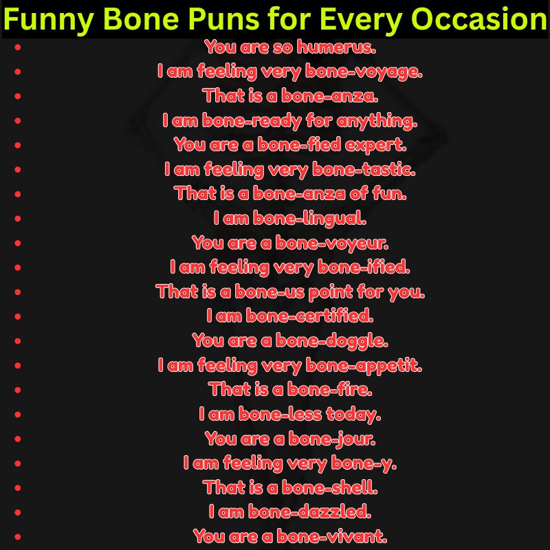Funny Bone Puns for Every Occasion