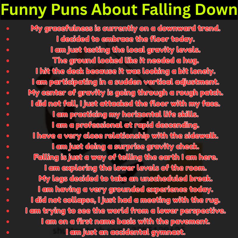 Funny Puns About Falling Down