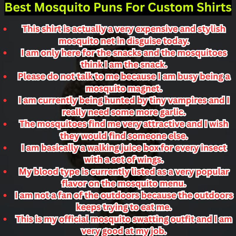 Best Mosquito Puns For Custom Shirts