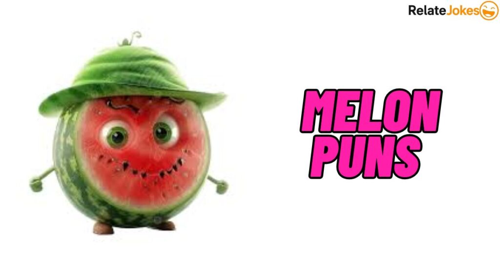 600+ Melon Puns The Ultimate List of Clever Phrases