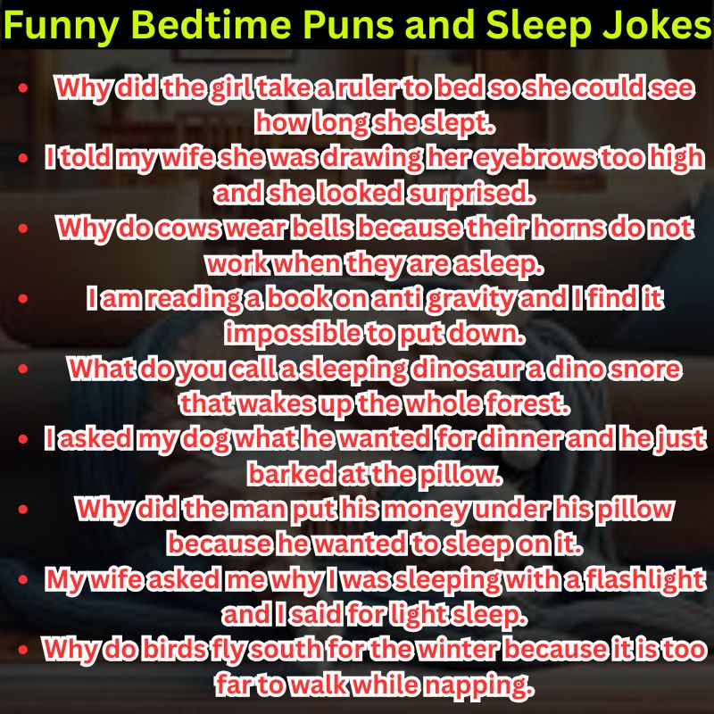 Funny Bedtime Puns and Sleep Jokes