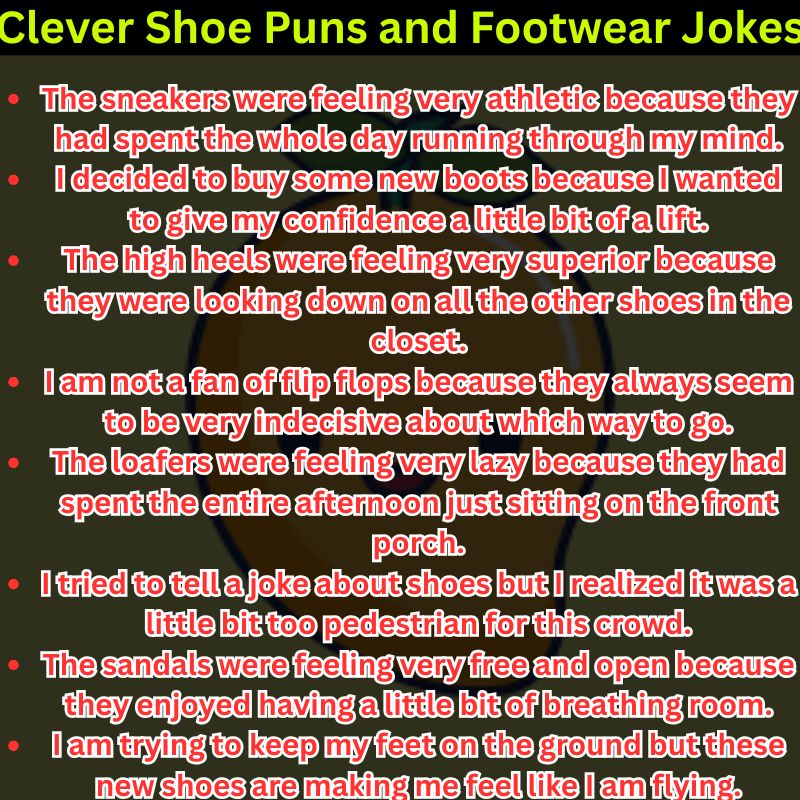 Clever Shoe Puns and Footwear Jokes