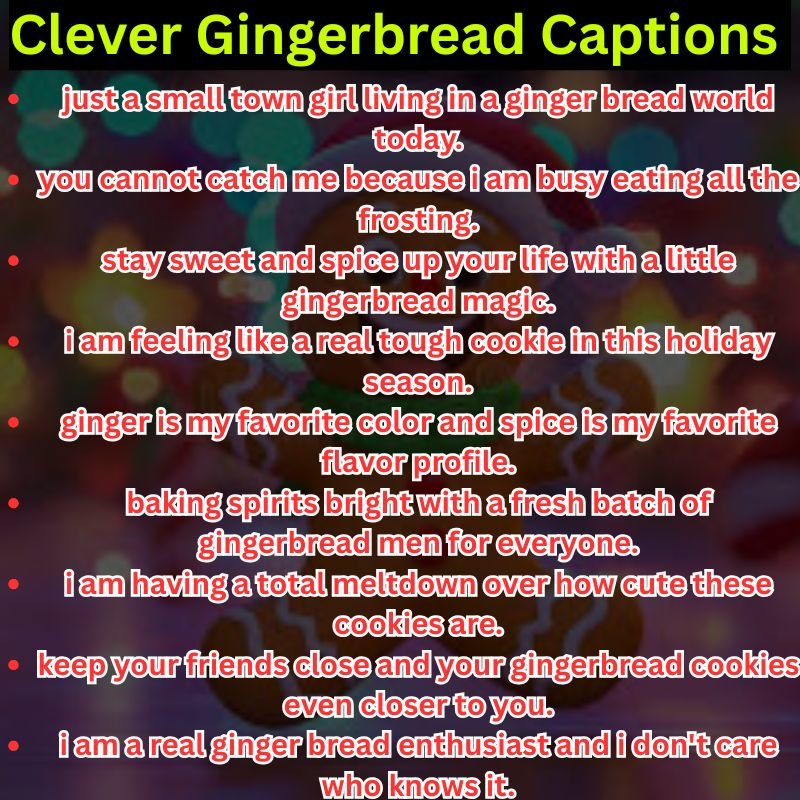 Clever Gingerbread Captions for Social Media