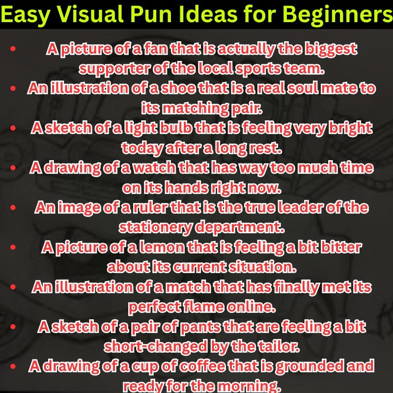 Easy Visual Pun Ideas for Beginners