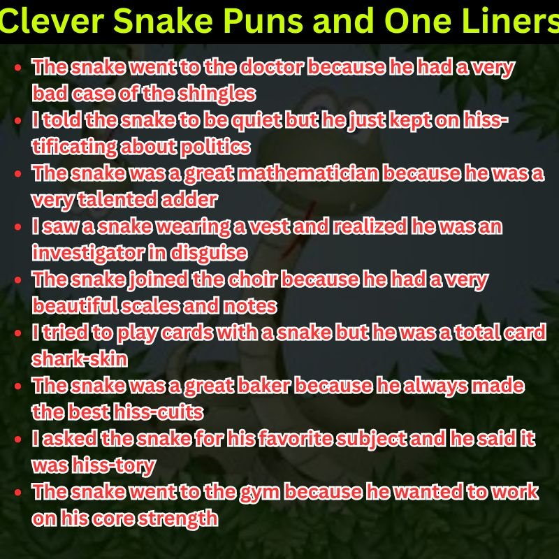 Clever Snake Puns and One Liners