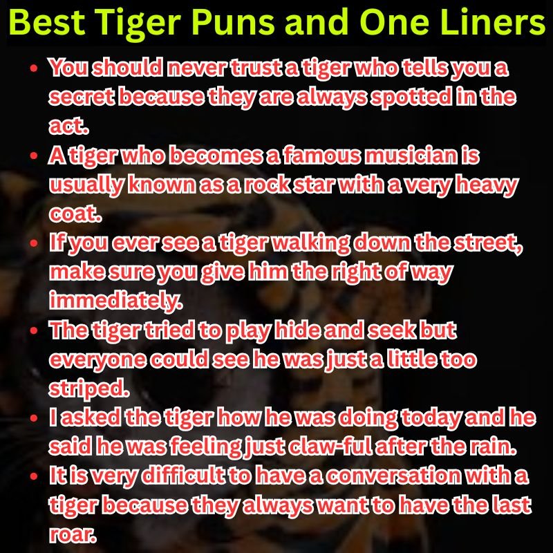 Best Tiger Puns and One Liners