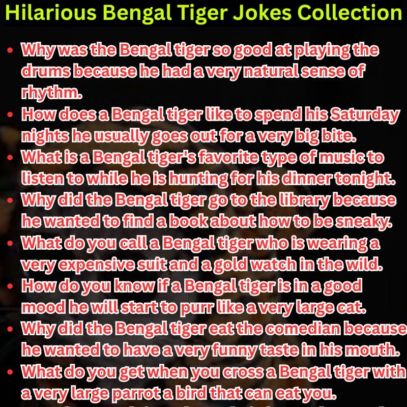 Hilarious Bengal Tiger Jokes Collection