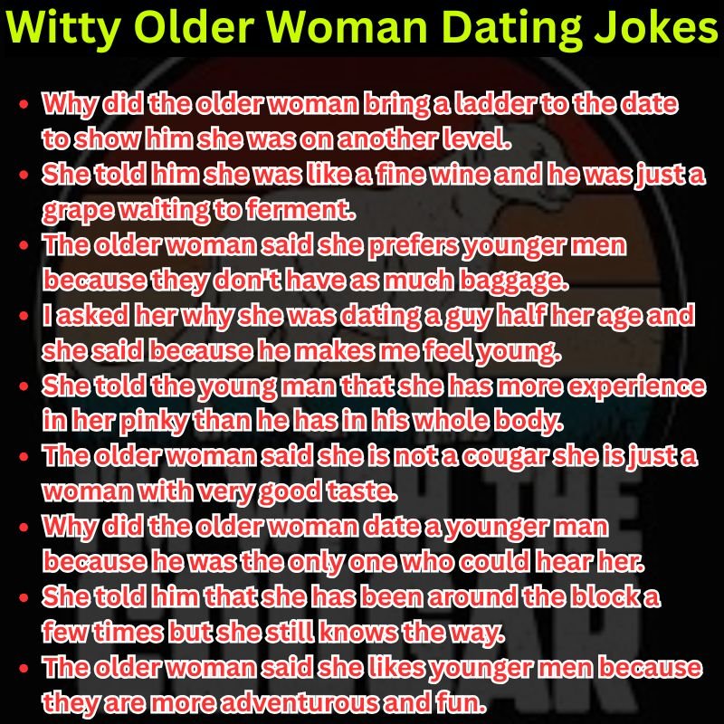 Witty Older Woman Dating Jokes