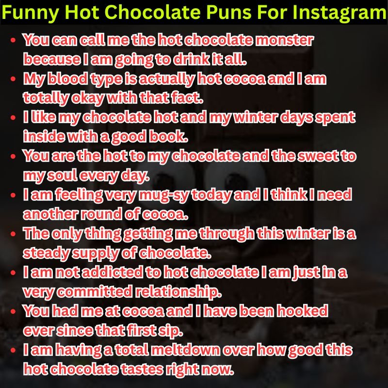 Funny Hot Chocolate Puns For Instagram