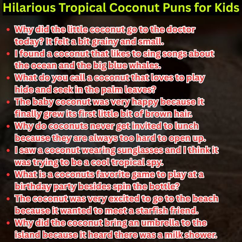 Hilarious Tropical Coconut Puns for Kids