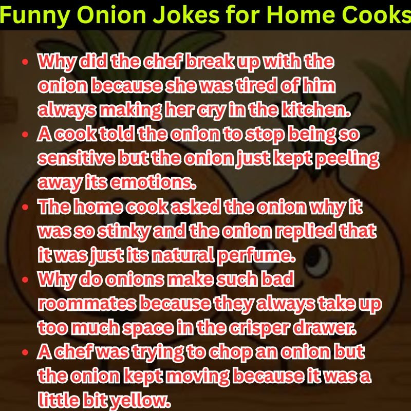 Funny Onion Jokes for Home Cooks