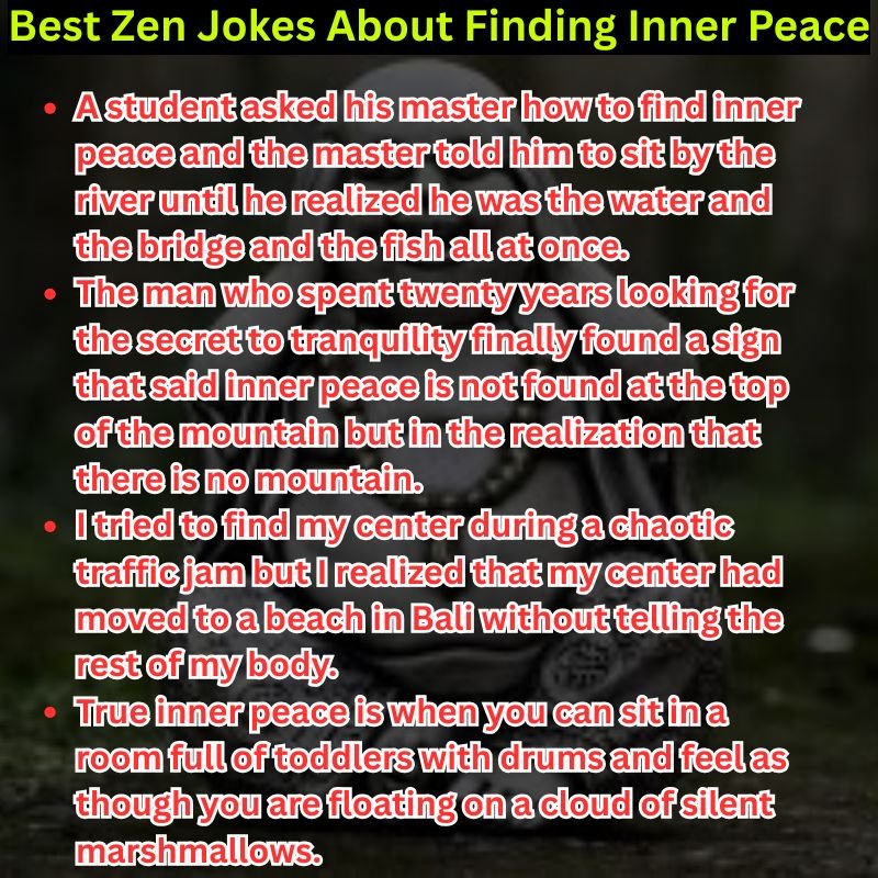 Best Zen Jokes About Finding Inner Peace