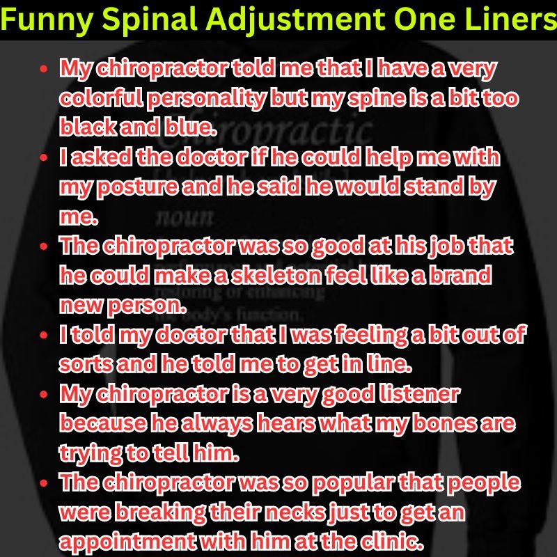 Funny Spinal Adjustment One Liners