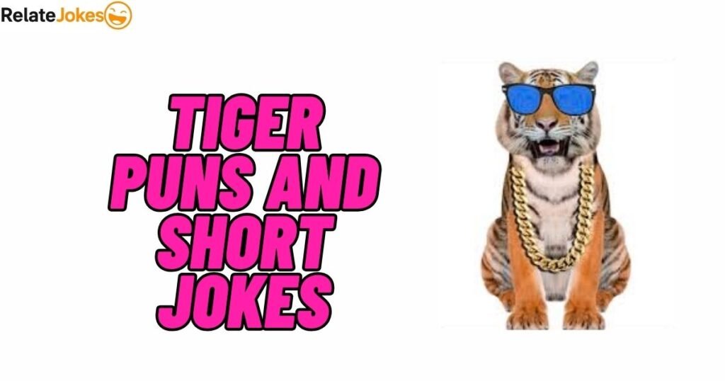 550+ Best Tiger Puns and Short Jokes for Social Media