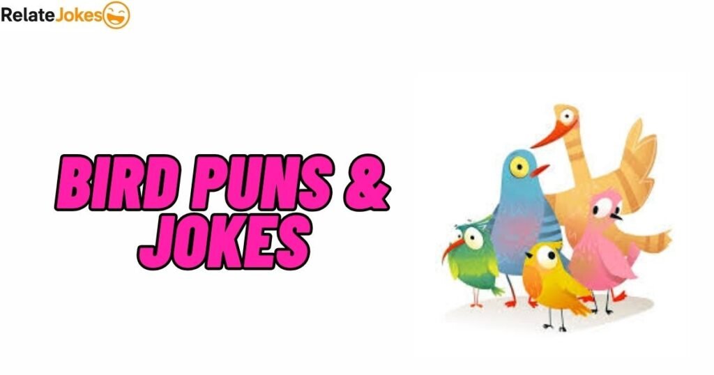600+ Bird Puns & jokes, One-Liners for Every Social Post