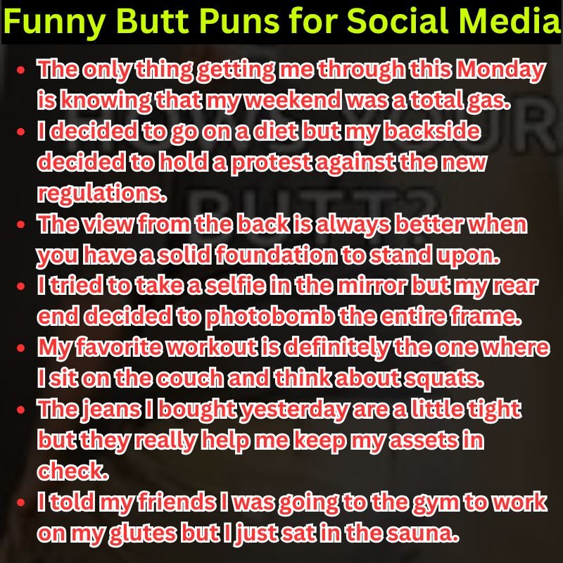 Funny Butt Puns for Social Media