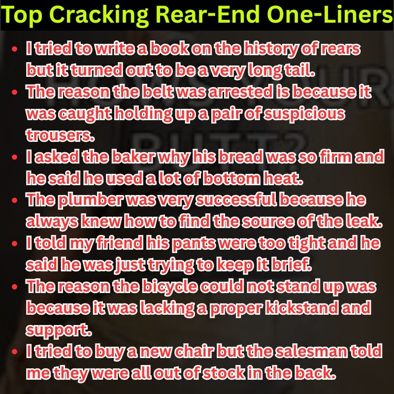 Top Cracking Rear-End One-Liners