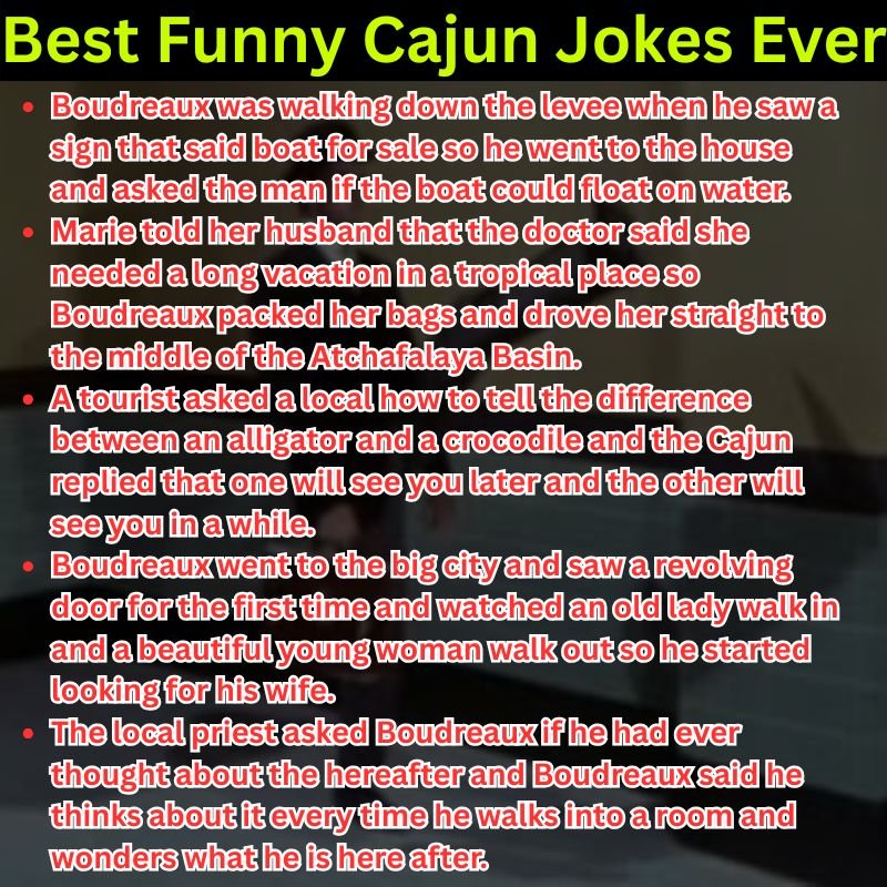 Best Funny Cajun Jokes Ever