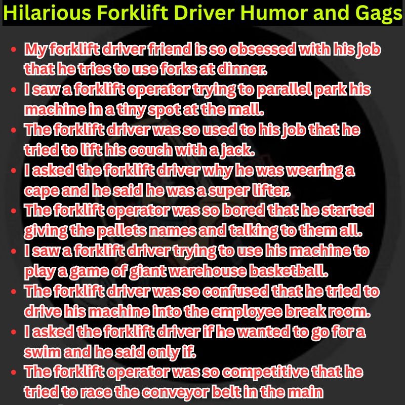 Hilarious Forklift Driver Humor and Gags