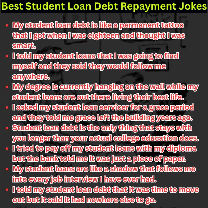 Best Student Loan Debt Repayment Jokes