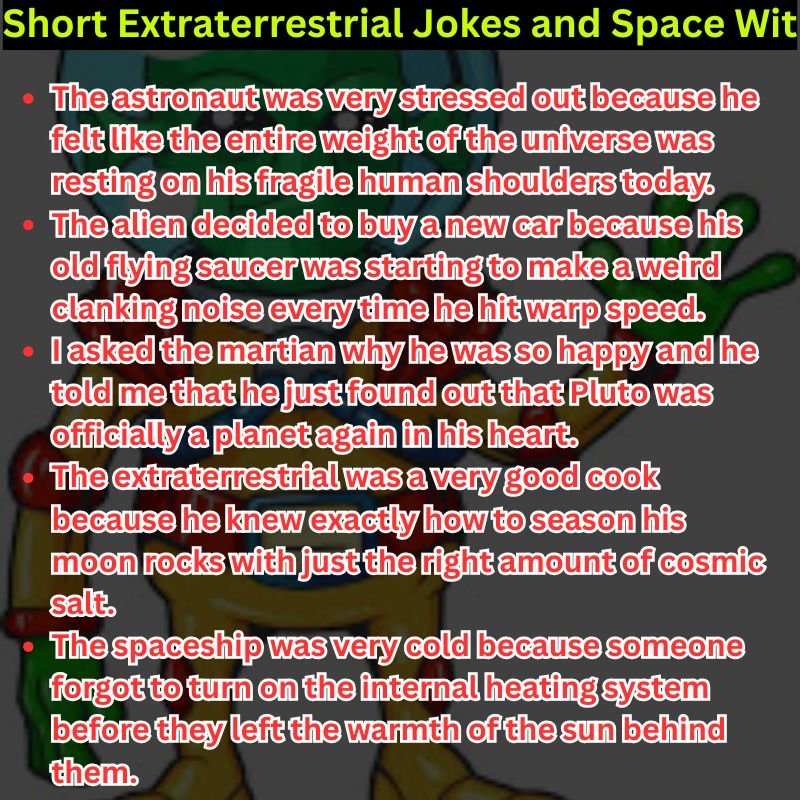 Short Extraterrestrial Jokes and Space Wit