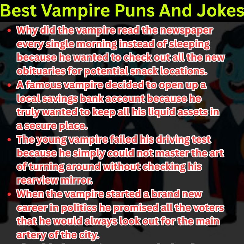 Best Vampire Puns And Jokes