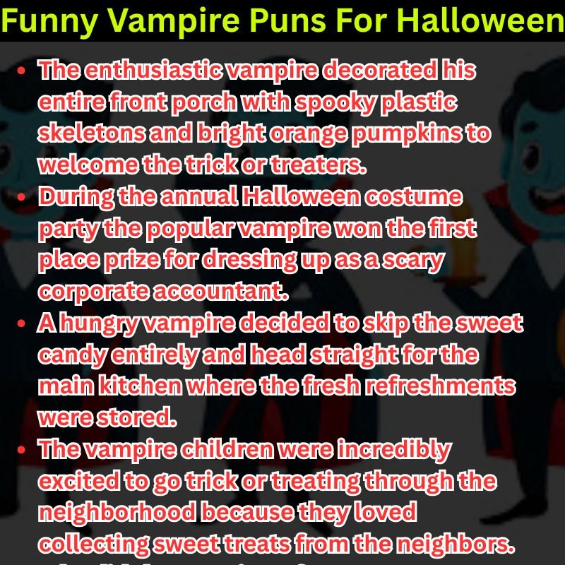 Funny Vampire Puns For Halloween