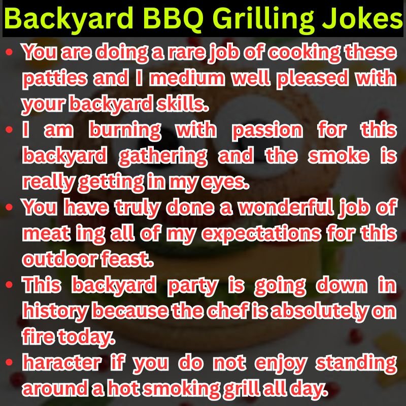 Backyard BBQ Grilling Jokes