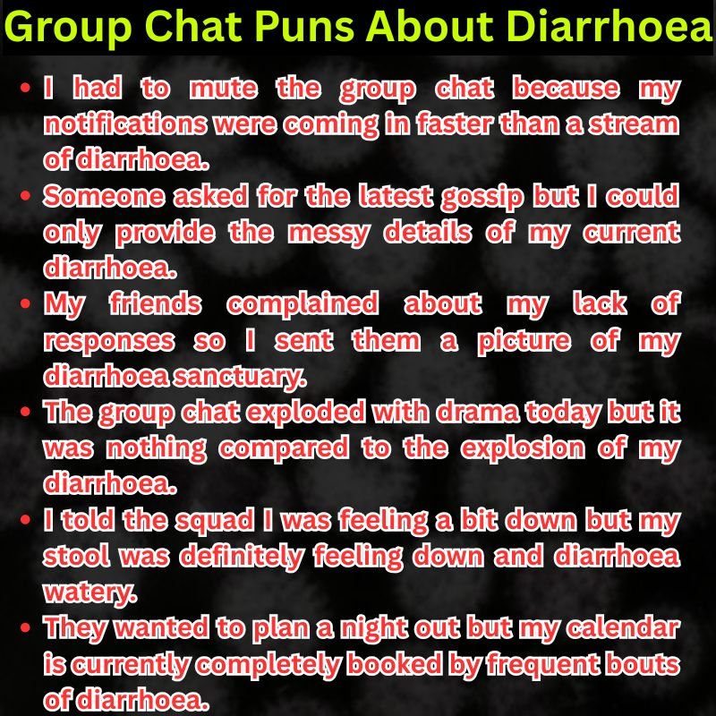 Group Chat Puns About Diarrhoea