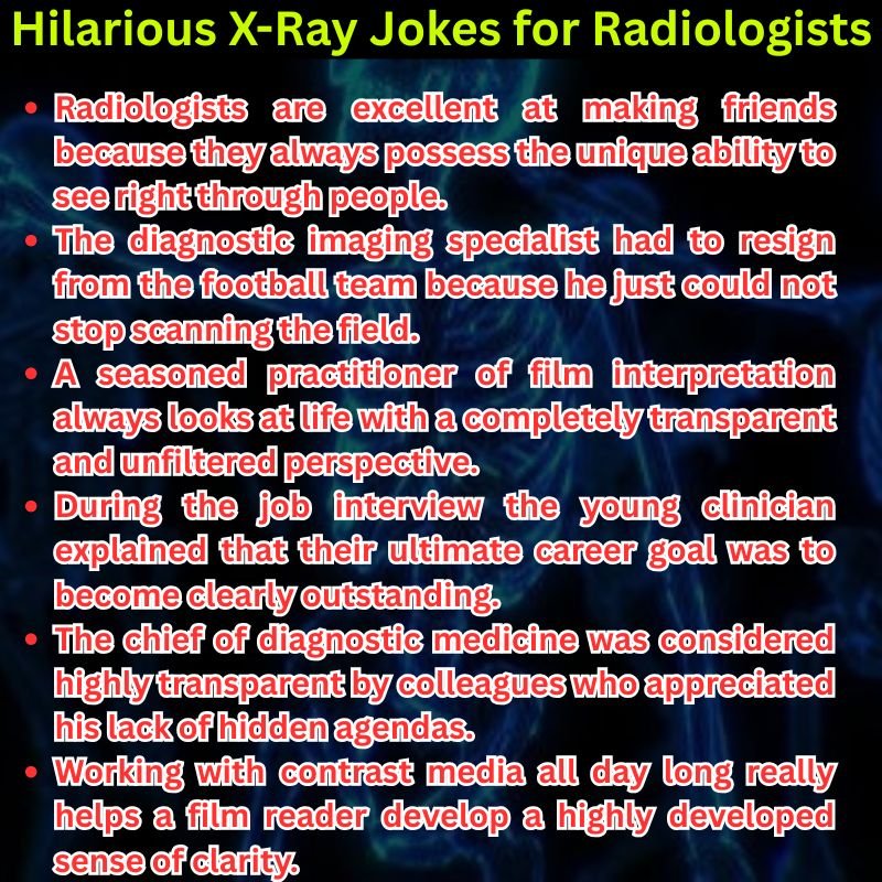 Hilarious X-Ray Jokes for Radiologists