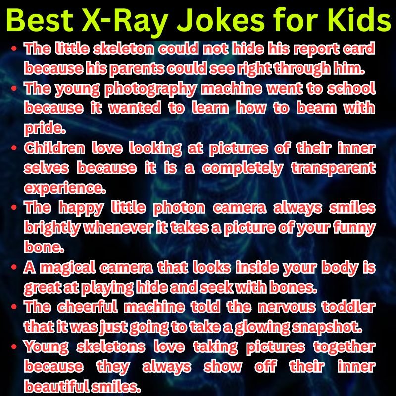 Best X-Ray Jokes for Kids