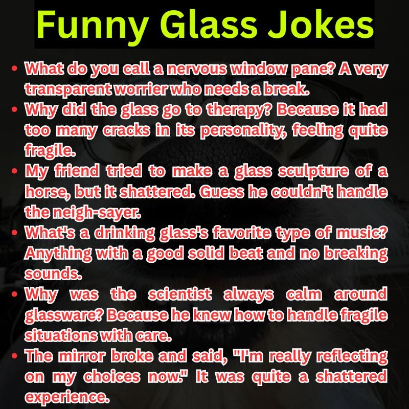 Funny Glass Jokes